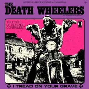 Death Wheelers - I Tread On Your Grave (LP)